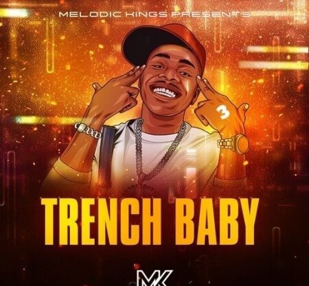 Melodic Kings Trench Baby 3 WAV